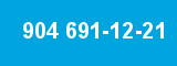 904 691-12-21